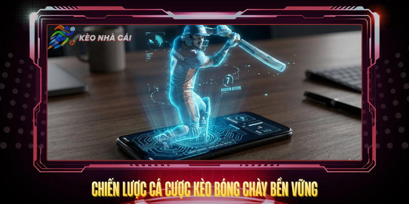 Chien Luoc Ca Cuoc Keo Bong Chay Ben Vung