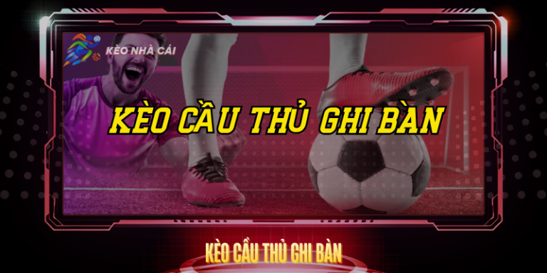 Keo Cau Thu Ghi Ban