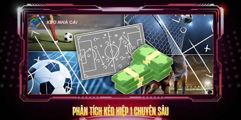 Phan Tich Keo Hiep 1 Chuyen Sau