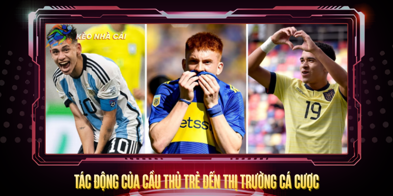Những Ngôi Sao Trẻ Nổi Bật Bóng Đá 2026 Đáng Theo Dõi 4 Tac Dong Cua Cau Thu Tre Den Thi Truong Ca Cuoc
