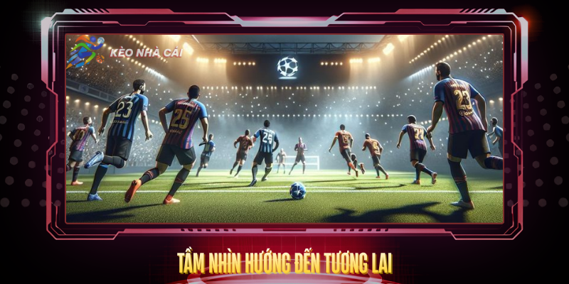 Tam Nhin Huong Den Tuong Lai